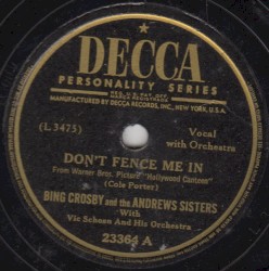 Don’t Fence Me In / The Three Caballeros