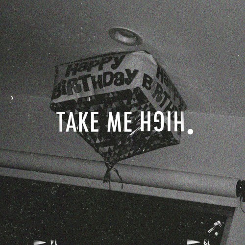 Take Me High