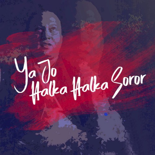 Yeh Jo Halka Halka Suroor Hai