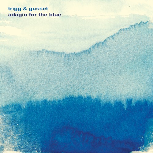 Adagio for the Blue