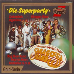 Die Superparty: Dance With the Saragossa Band