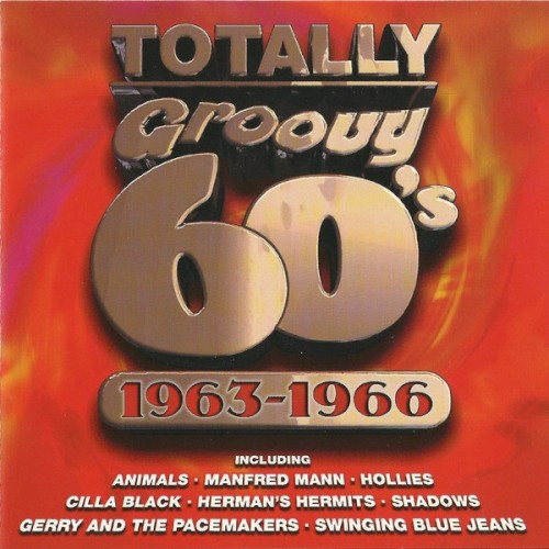Totally Groovy 60’s 1963–1966
