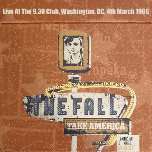 Take America: Live at the 9.30 Club, Washington, DC, 4th March 1986