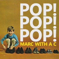 Pop! Pop! Pop!