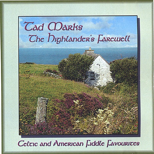 Celtic and American Fiddle Favourites: The Highlander's Farewell