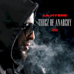 Thugz of Anarchy