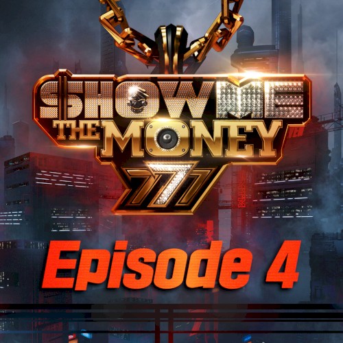 쇼미더머니 777, Episode 4