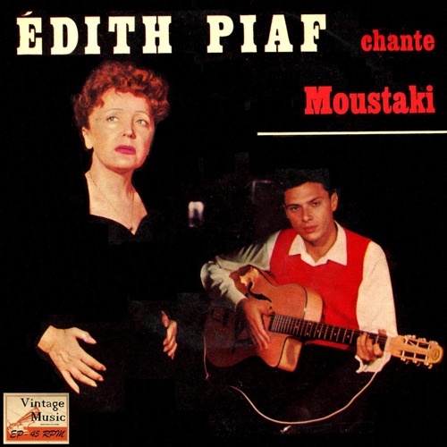 Édith Piaf chante Jo Moustaki