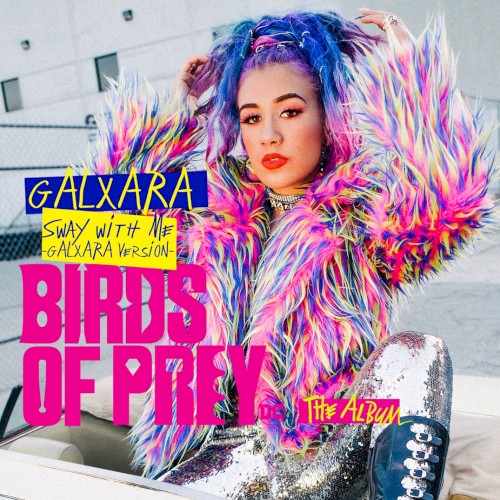 Sway With Me (GALXARA version)