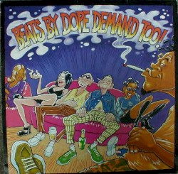 Beats by Dope Demand Too (Compiled by Slinky Merlinki)