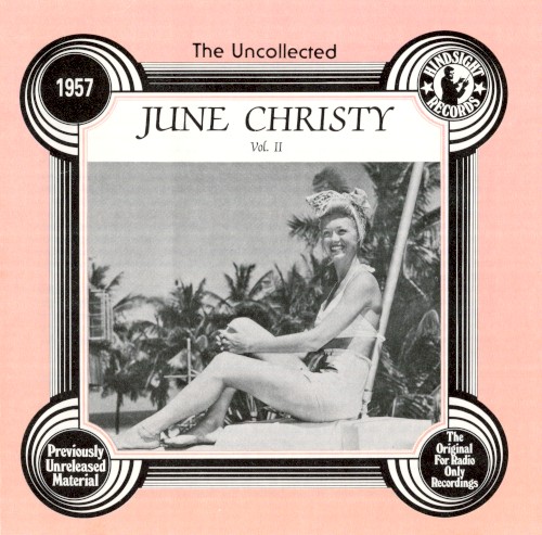 The Uncollected June Christy, Volume 2: 1957