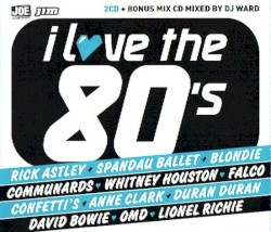 I Love the 80’s