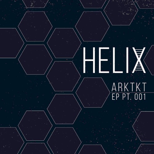 Helix EP, Pt. 1