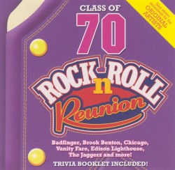 Rock 'n' Roll Reunion: Class of 70