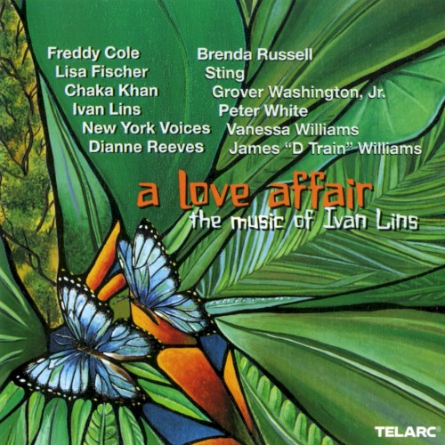 A Love Affair: The Music of Ivan Lins