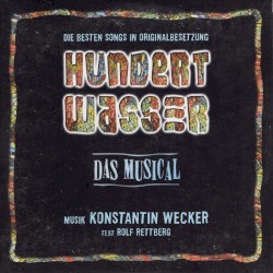 Hundertwasser Das Musical