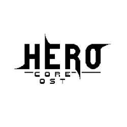 Hero Core OST