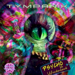 Psycho In Wonderland