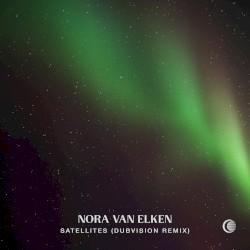 Satellites (DubVision remix)
