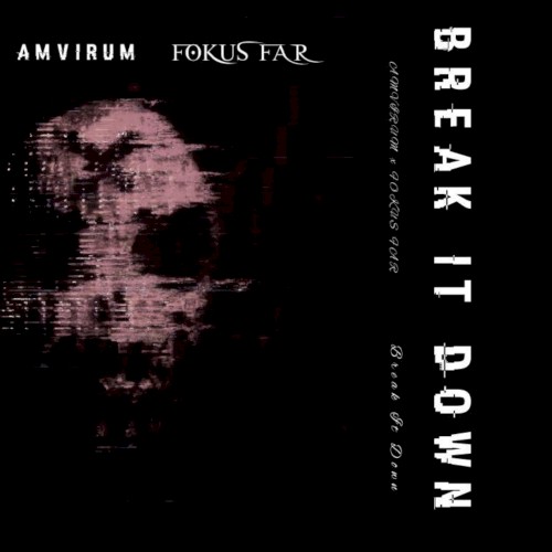 Break It Down