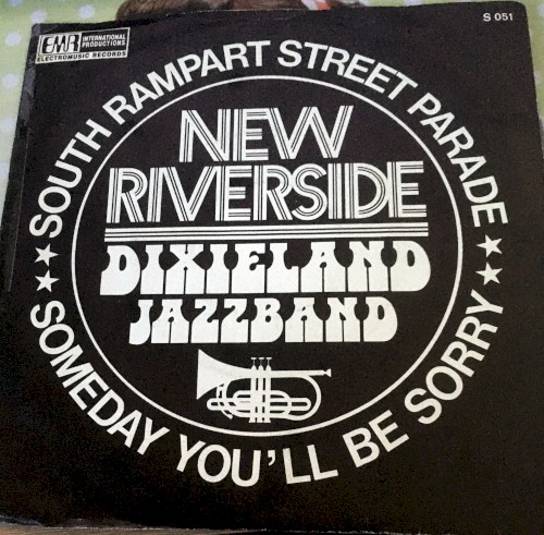 South Rampart Street Parade / Someday You'll Be Sorry