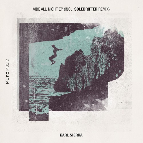 Vibe All Night EP (Incl. Soledrifter remix)