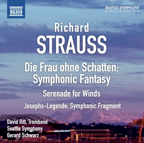 Die Frau ohne Schatten: Symphonic Fantasy / Serenade for Winds / Josephs-Legende: Symphonic Fragment