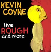 Live Rough and More