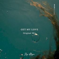 Get My Love
