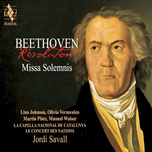 Beethoven Revolution: Missa Solemnis
