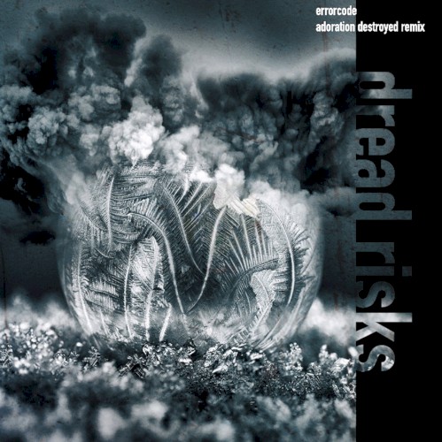 errorcode (adoration destroyed remix)