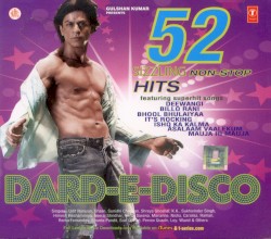 Dard-e-Disco: 52 Sizzling Non-Stop Hits