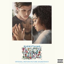 Everything, Everything: Original Motion Picture Soundtrack