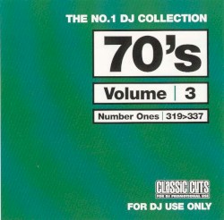 The No.1 DJ Collection: 70's, Volume 3