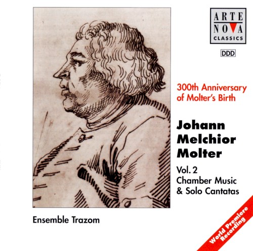 300th Anniversary of Molter's Birth, Vol. 2: Chamber Music & Solo Cantatas