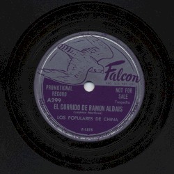 El corrido de Ramon Aldais / Leonila