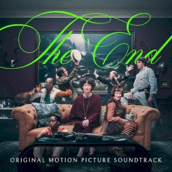 The End: Original Motion Picture Soundtrack