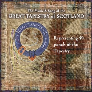 The Music and Song of the Great Tapestry of Scotland