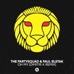 Oh My (Dimitri K Remix)