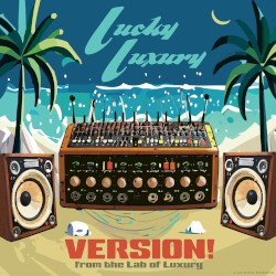 Version! from the Lab of Luxury