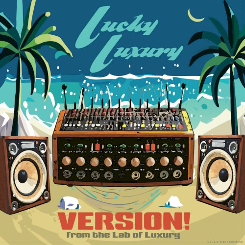 Version! from the Lab of Luxury
