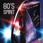 80's Spirit
