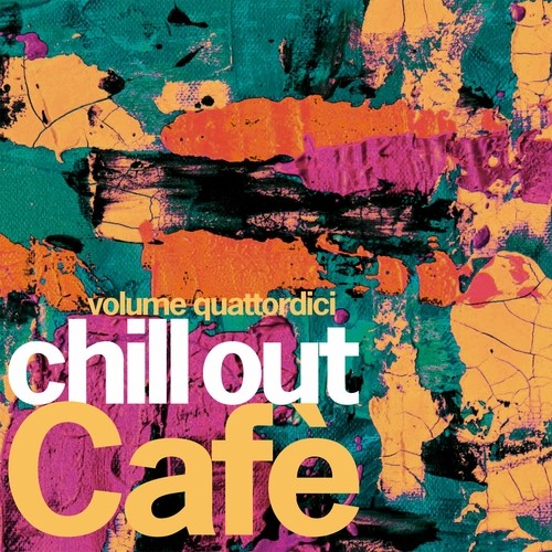 Chill Out Café, Volume Quattordici