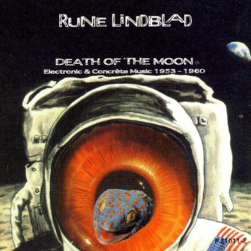 Death of the Moon: Electronic & Concrète Music 1953–1960