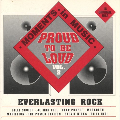 Proud to Be Loud, Vol. 2: Everlasting Rock