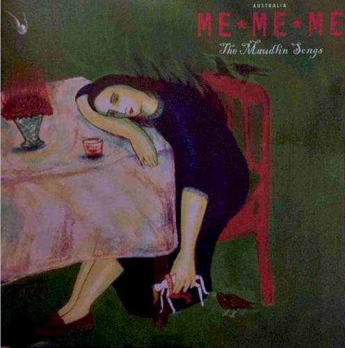 The Maudlin Songs