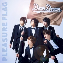 PLEASURE FLAG／シンアイなる夢へ！