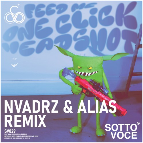 One Click Headshot (NVADRZ & ALIAS remix)