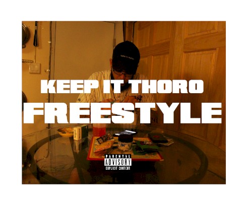 Keep It Thoro Freestyle