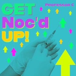 Get Noc’d Up!